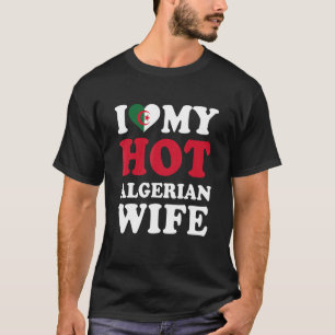 T-shirt J'aime mon hot-algérien femme drôle de mari cadeau