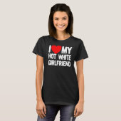 T-shirt J'Aime Mon Hot White Girlfriend Red Heart Mon Hot  (Devant entier)