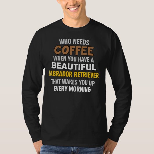T-shirt J'Aime Mon Labrador Retriever Plus Que Mon Café (Devant)