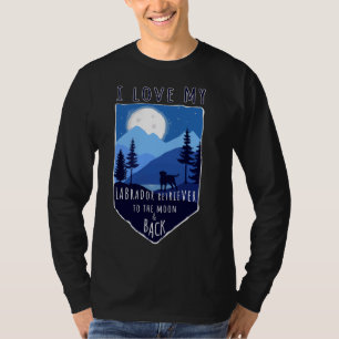 T-shirt J'Aime Mon Labrador Retriever Vers La Lune Et L'Am