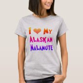 T-shirt J'Aime Mon Malamute D'Alaska (Devant)