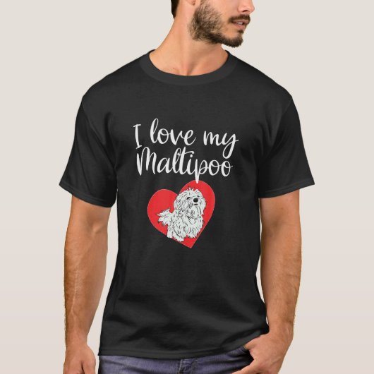 T-shirt J'Aime Mon Maltipoo Drôle Amoureux des chiens Malt (Devant)