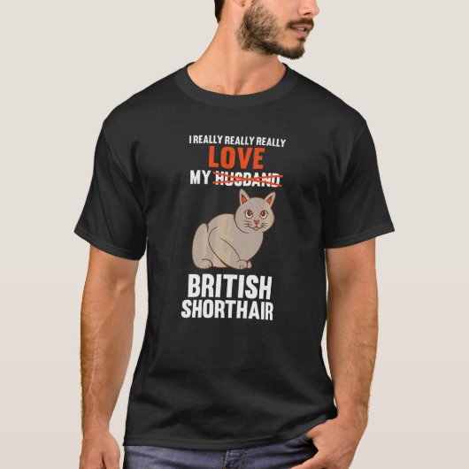 T-shirt J'Aime Mon Mari British Shorthair (Devant)