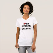 T-shirt J'Aime Mon Mari Chilien (Devant entier)
