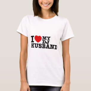 T-shirt J'aime mon mari du DJ