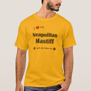 T-shirt J'aime mon mastiff napolitain (le chien femelle)