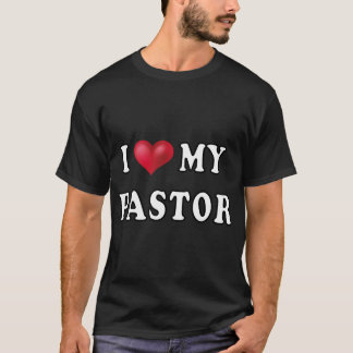 T-shirt J'Aime Mon Pasteur. Drôle cadeau.