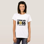 T-shirt J'aime mon patron ps : je travaille pour moi T-shi (Devant entier)