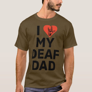 T-shirt J'aime mon père sourd