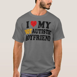 T-shirt j'aime mon petit ami hotautiste 1