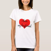 T-shirt J'aime mon petit ami mignon Romantique Red Heart t (Devant)