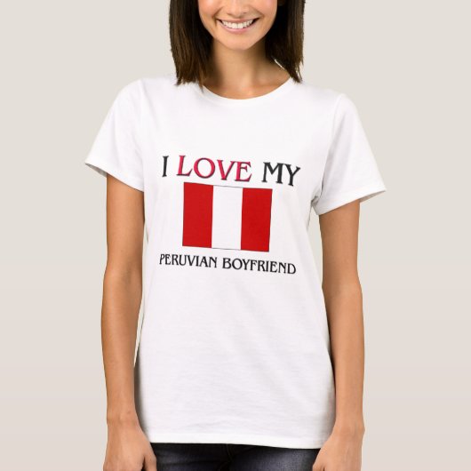 T-shirt J'aime mon petit ami péruvien (Devant)