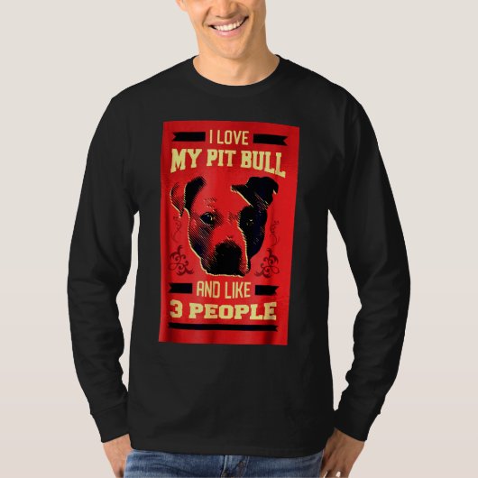 T-shirt J'Aime Mon Pitbull Funny Pit Bull Dog (Devant)