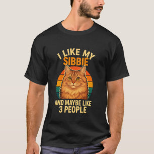 T-shirt J'aime mon Sibbie et peut-être 3 personnes drôle d