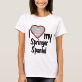 T-shirt J'Aime Mon Springer Spaniel Chien Propriétaire Coe (Devant)