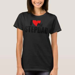 T-shirt J'Aime Mon Stepdad Fête des pères Dady Stepfather