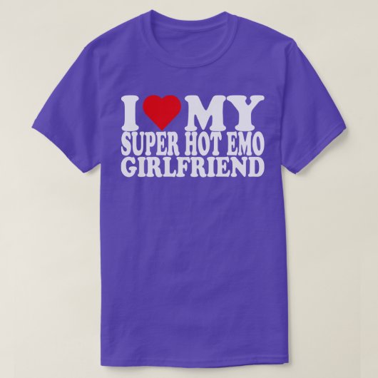 T-shirt J'Aime Mon Super Hot Emo Girlfriend I Love My Emo  (Design devant)
