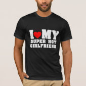 T-shirt J'Aime Mon Super Hot Girlfriend (Devant)