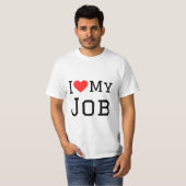 T-shirt J'aime mon travail (Devant entier)