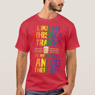 T-shirt J'Aime Mon Whiskey Droit LGBTQ Pride Gay Lesbian
