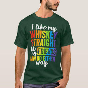 T-shirt J'Aime Mon Whiskey Droit T Chemise LGBT Pride Gay 