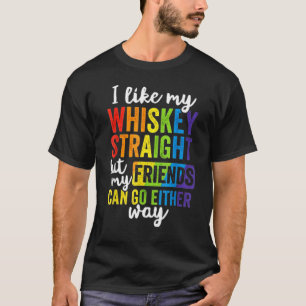 T-shirt J'Aime Mon Whiskey Tout De Suite Mais Mes Amis Peu