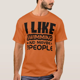 T-shirt J'aime nager et peut-être 3 personnes