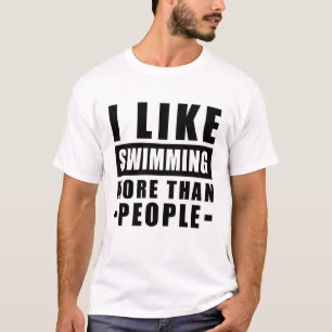 T-shirt J'aime nager plus que les gens - Citation drôle
