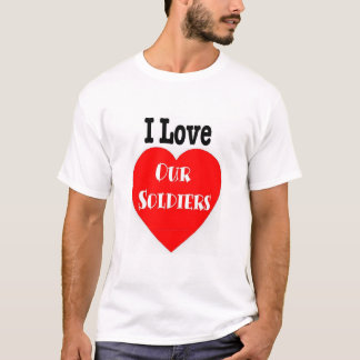 T-shirt J'aime nos soldats/troupes