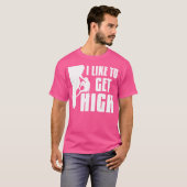 T-shirt J'Aime Obtenir High Rock Climber Mountain Escalade (Devant entier)