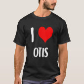 T-shirt J'aime OTIS valentine désolé dames gars coeur belo (Devant)