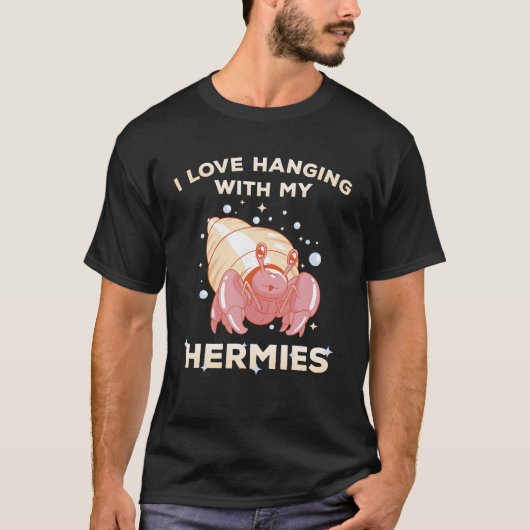 T-shirt J'Aime Panser Avec Mes Hermies Hermite Crabe Propr (Devant)