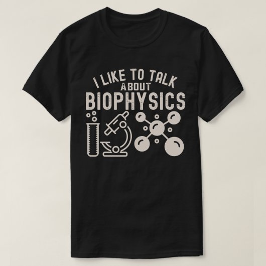 T-shirt J'aime parler de biophysique (Design devant)