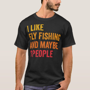 T-shirt J'Aime Pêcher À La Mouche Peut-Être 3 Personnes