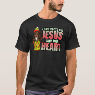 T-shirt J'Aime Père Noël Mais Jésus A Mon Coeur En Retour