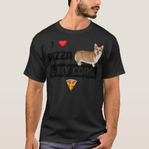 T-shirt J'Aime Pizza Et Mon Propriétaire De Chien De Corgi
