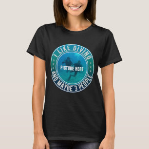 T-SHIRT J'AIME PLONGER ET PEUT-ÊTRE 3 PERSONNES PERSONNALI