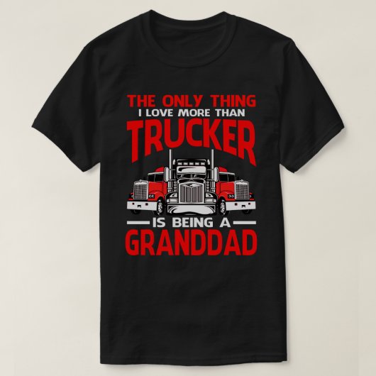 T-shirt J'Aime Plus Que Trucker Est D'Être Un Pape-PÈRE (Design devant)