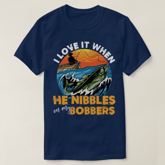 T-shirt J'Aime Quand Il Nibble Sur Mes Bobbers (Design devant)