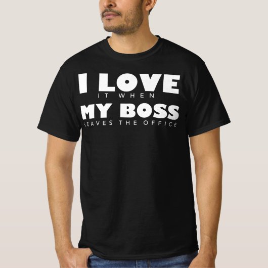 T-shirt J'Aime Quand Mon Patron Feuille Le Bureau (Devant)