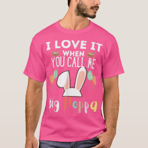 T-shirt J'Aime Quand On M'Appelle Big Hoppa, Funny Bunny