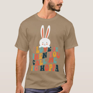 T-shirt J'Aime Quand Tu M'Appelles Big Hoppa Bunny Ear Eas