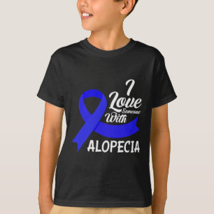 T-shirt J'Aime Quelqu'Un Avec Alopecia Sensibilisation 1