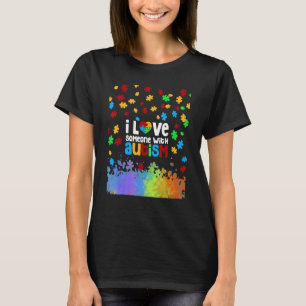 T-shirt J'aime quelqu'un avec l'autisme Sensibilisation au