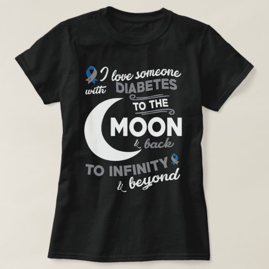 T-shirt J'Aime Quelqu'Un Avec Le Diabète Sur La Lune (Design devant)