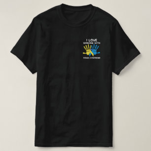 T-shirt J'Aime Quelqu'Un Avec Un Syndrome Inférieur Amour