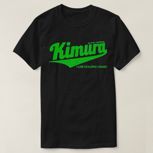 T-shirt J'aime tenir les mains KIMURA BJJ brésilien JiuJit (Design devant)
