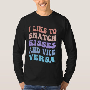 T-shirt J'Aime Tirer Des Baisers Et Vice Versa Super Migno