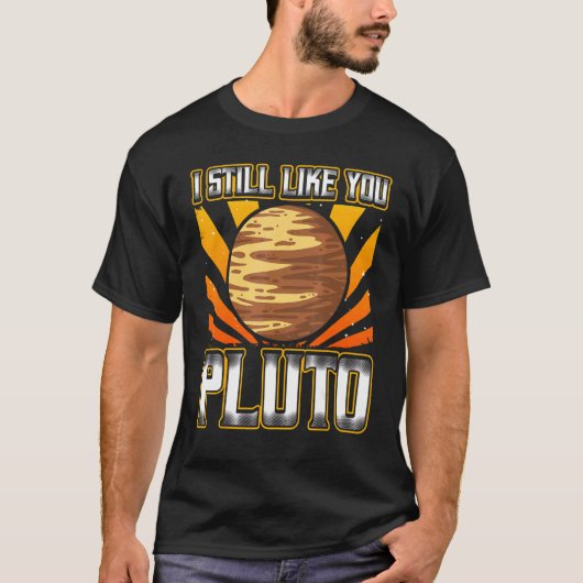 T-shirt J'Aime Toujours Vous Pluton Style Rétro Space Scie (Devant)