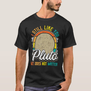 T-shirt J'Aime Toujours Vous Pluton Style Rétro Space Scie